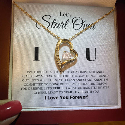 Let's Start Over - Apology Gift For Her - Forever Love Necklace