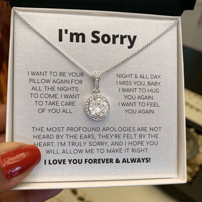 Apology Gift For Her - I Want To Be Your Pillow Again - Eternal Hope Necklace