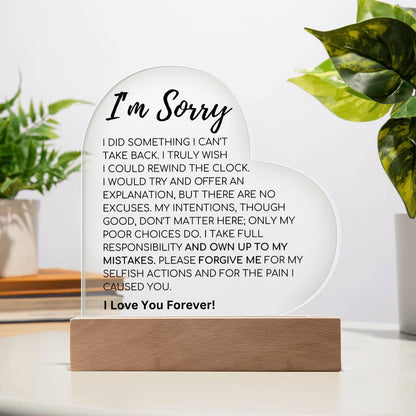Apology Gift For Her - I Take Full Responsibility - Acrylic Heart Plaque