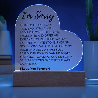 Apology Gift For Her - I Take Full Responsibility - Acrylic Heart Plaque