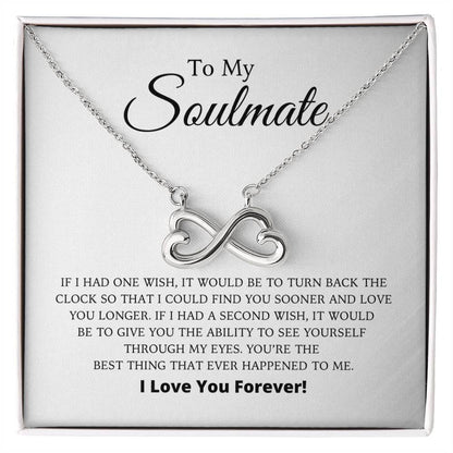 To My Soulmate - Endless Love Necklace