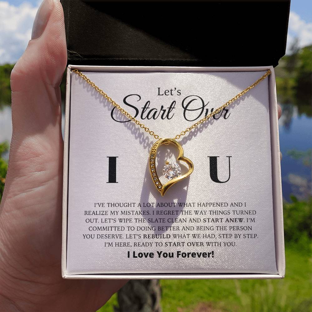 Let's Start Over - Apology Gift For Her - Forever Love Necklace